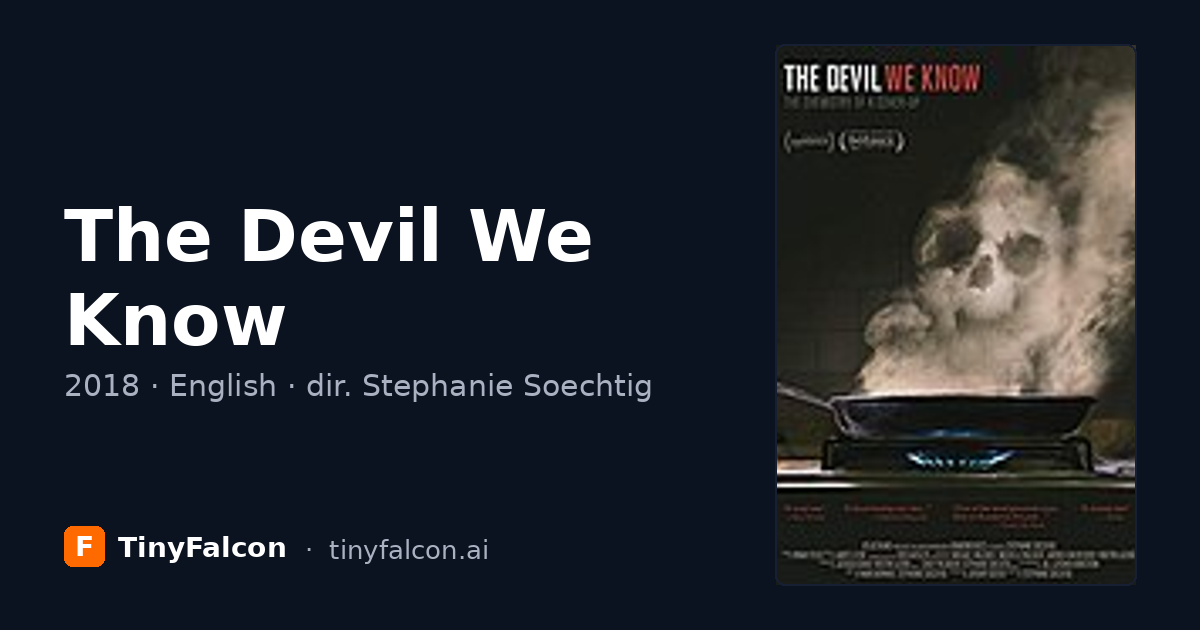 The Devil We Know