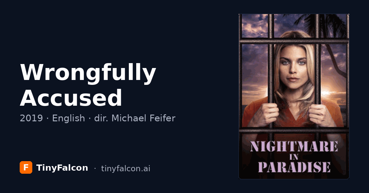 Wrongfully Accused
