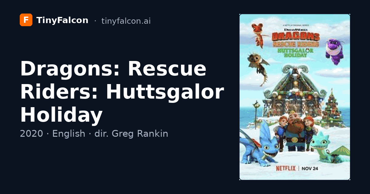 Dragons: Rescue Riders: Huttsgalor Holiday