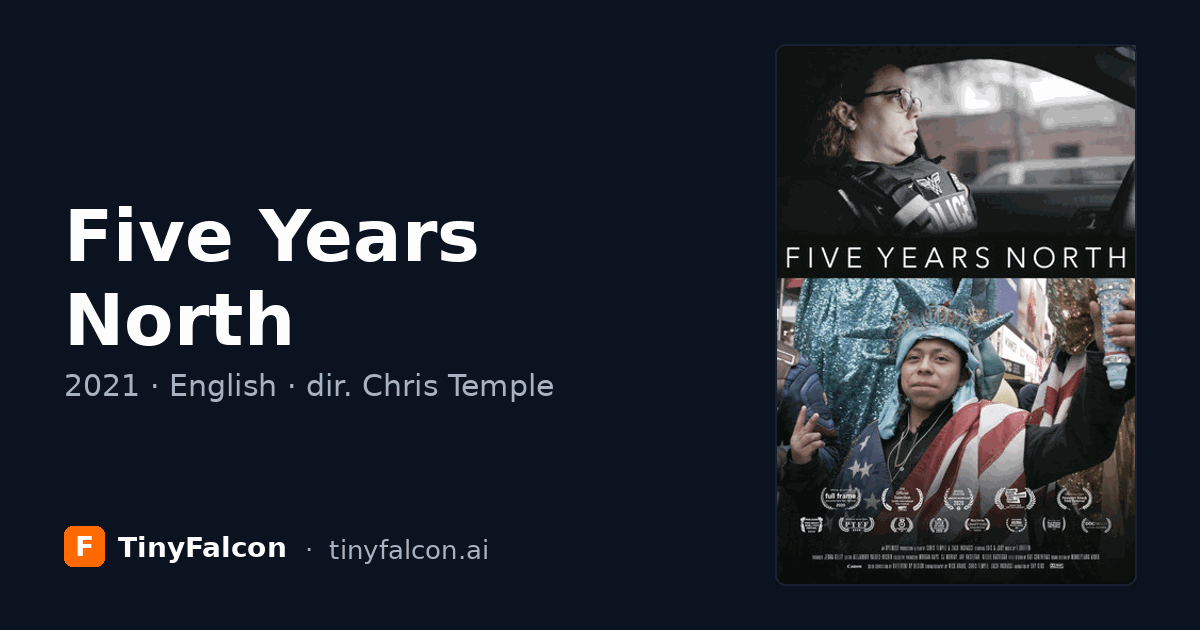 Five Years North