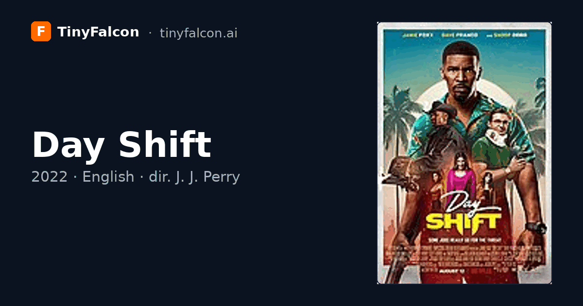 Day Shift