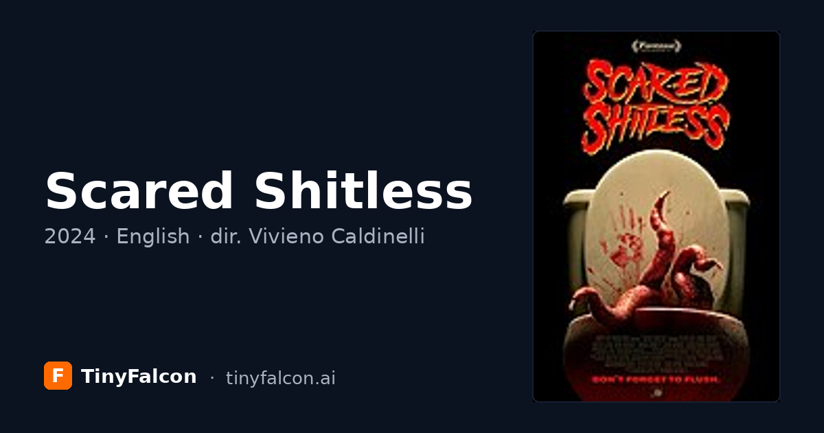 Scared Shitless