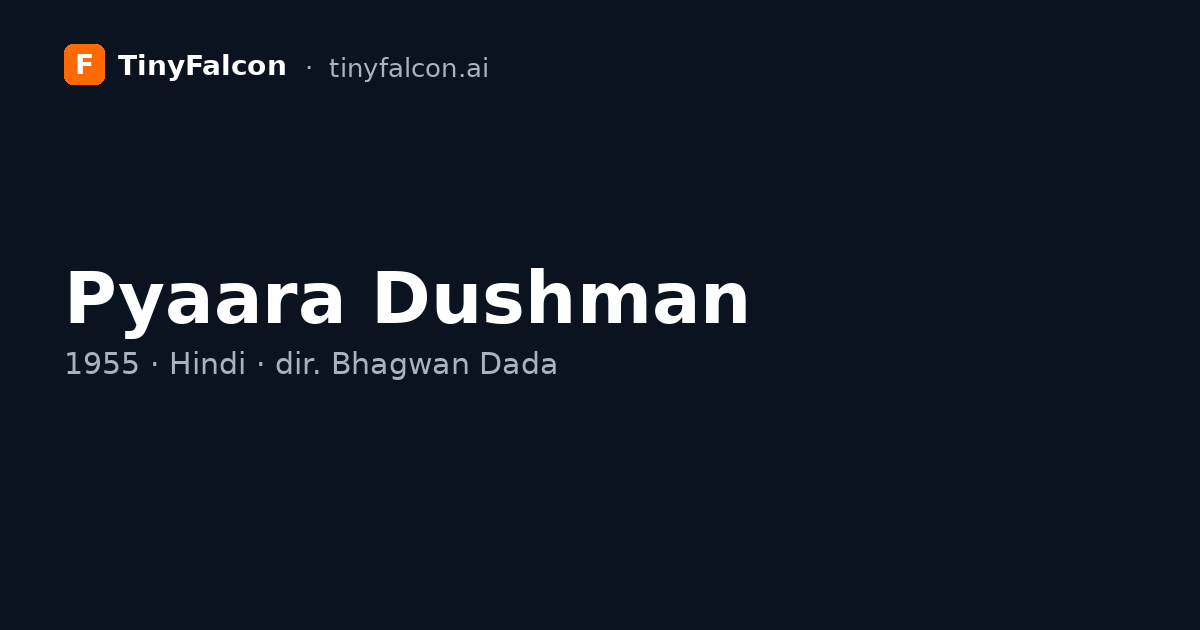 Pyaara Dushman