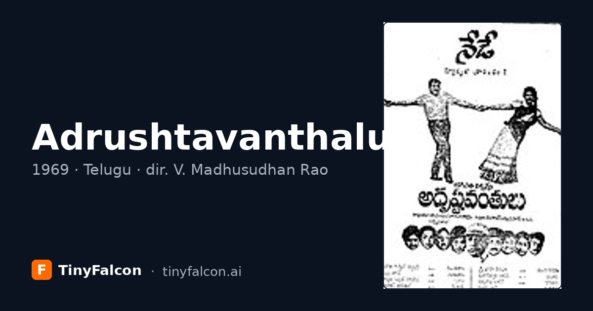 Adrushtavanthalu