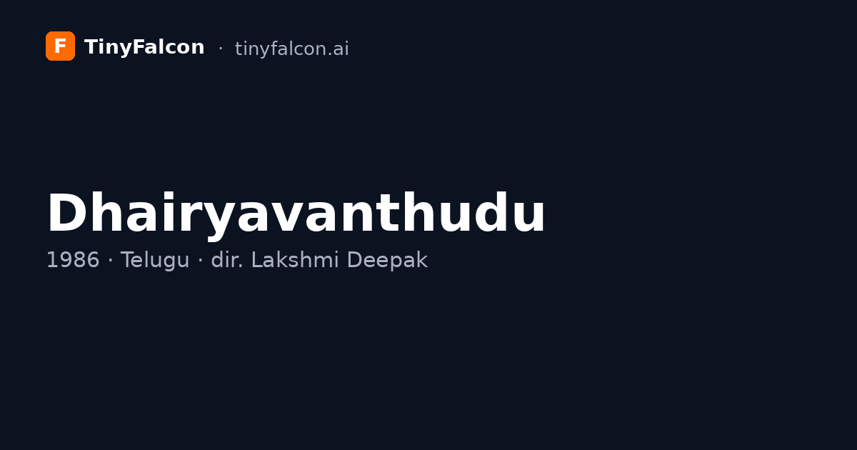Dhairyavanthudu
