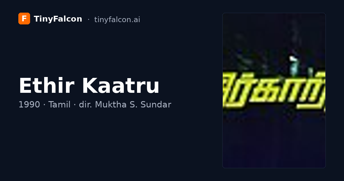 Ethir Kaatru