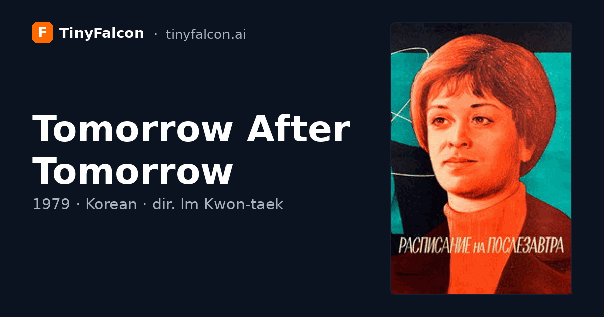 Tomorrow After Tomorrow