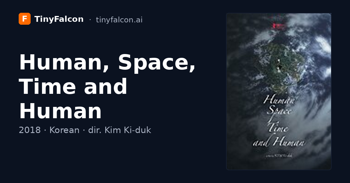 Human, Space, Time and Human