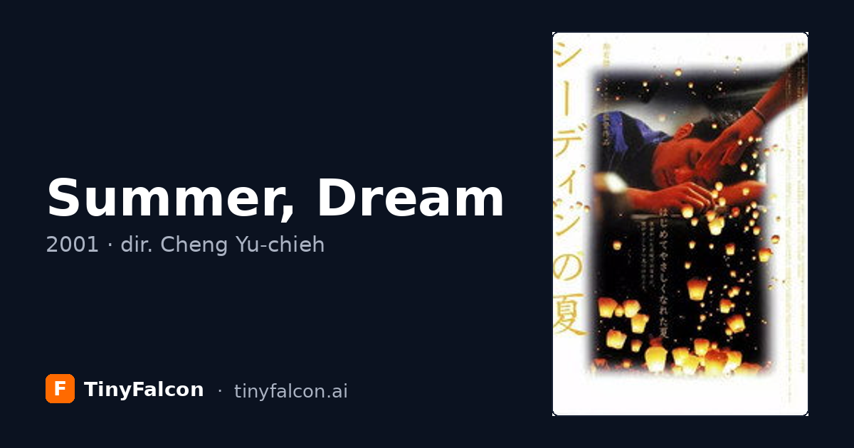 Summer, Dream