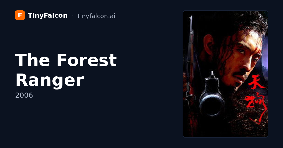 The Forest Ranger