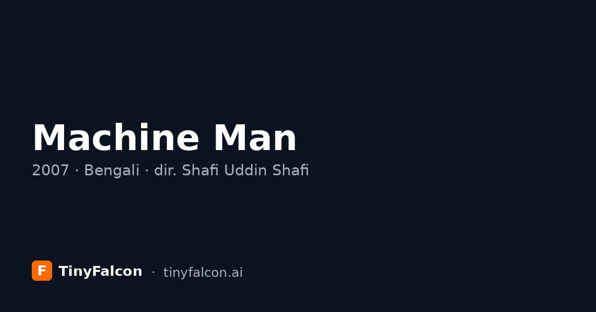 Machine Man