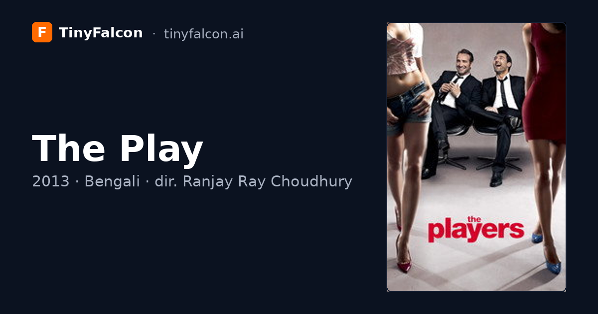 The Play
