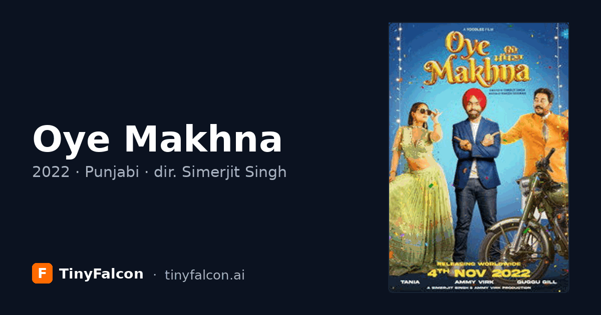 Oye Makhna