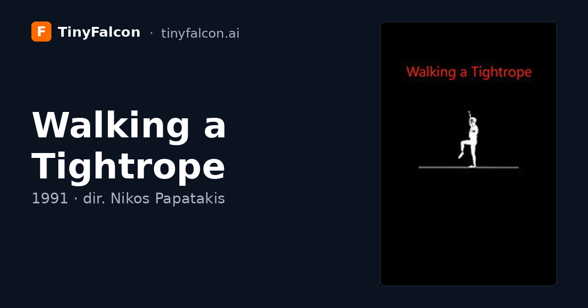 Walking a Tightrope