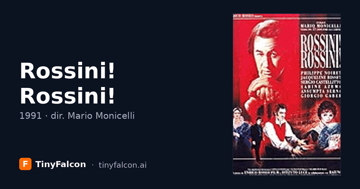 Rossini! Rossini!