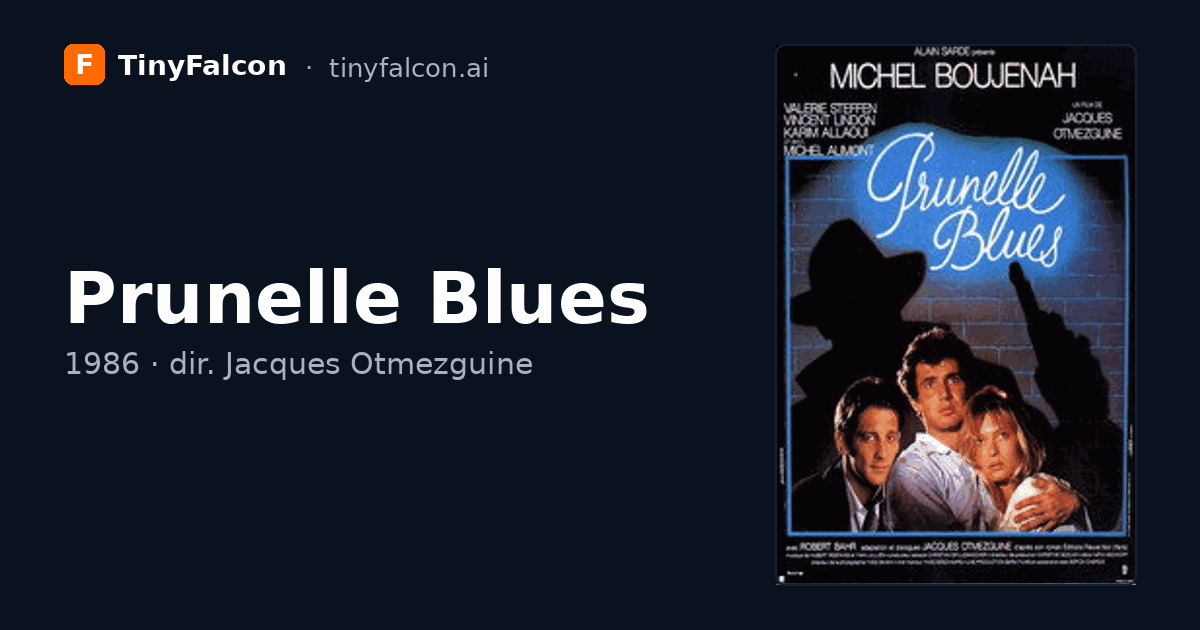 Prunelle Blues