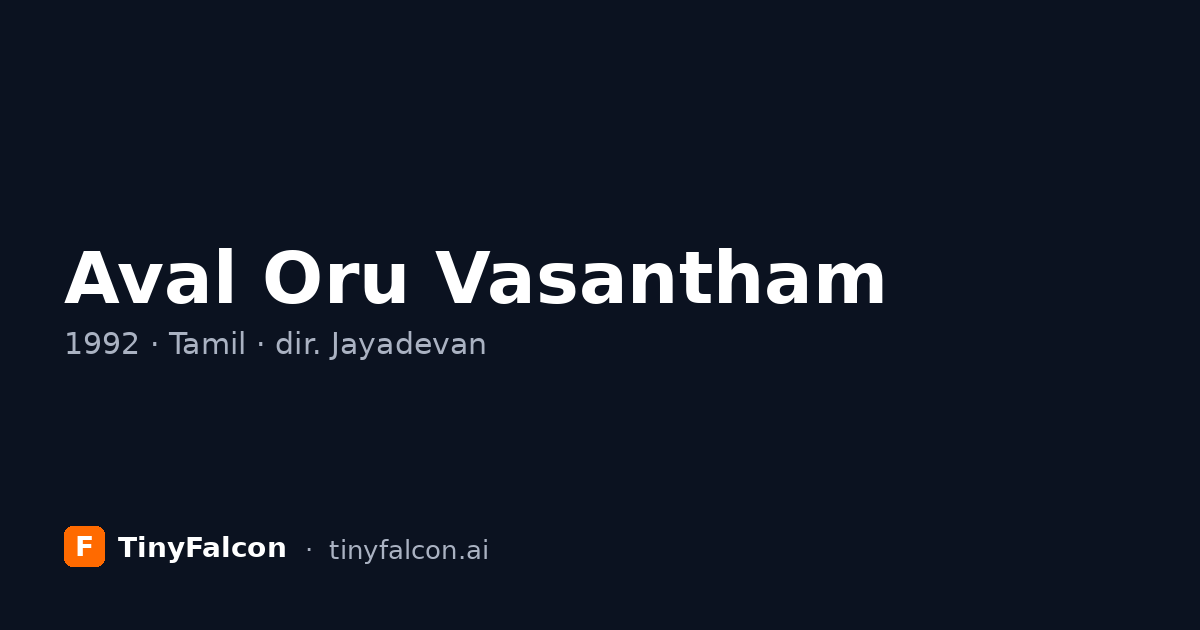 Aval Oru Vasantham