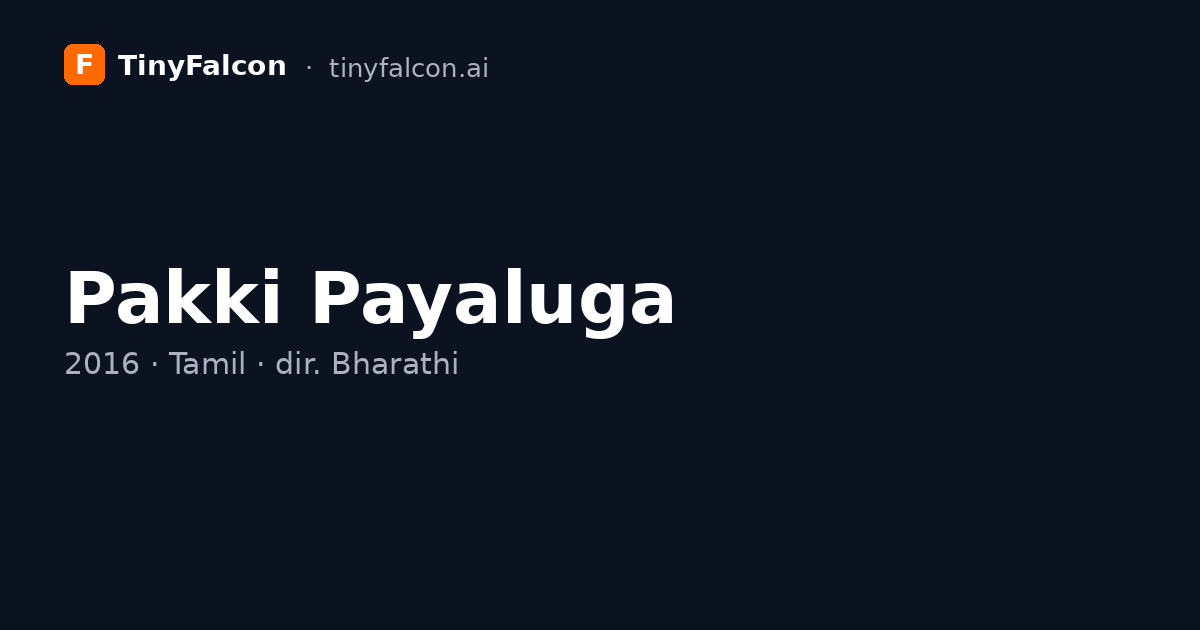Pakki Payaluga