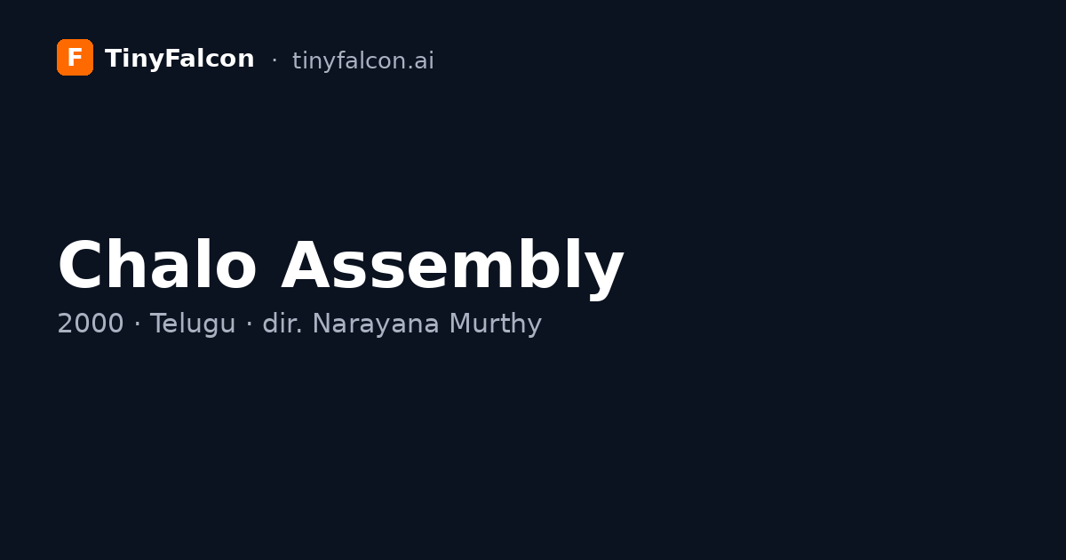Chalo Assembly