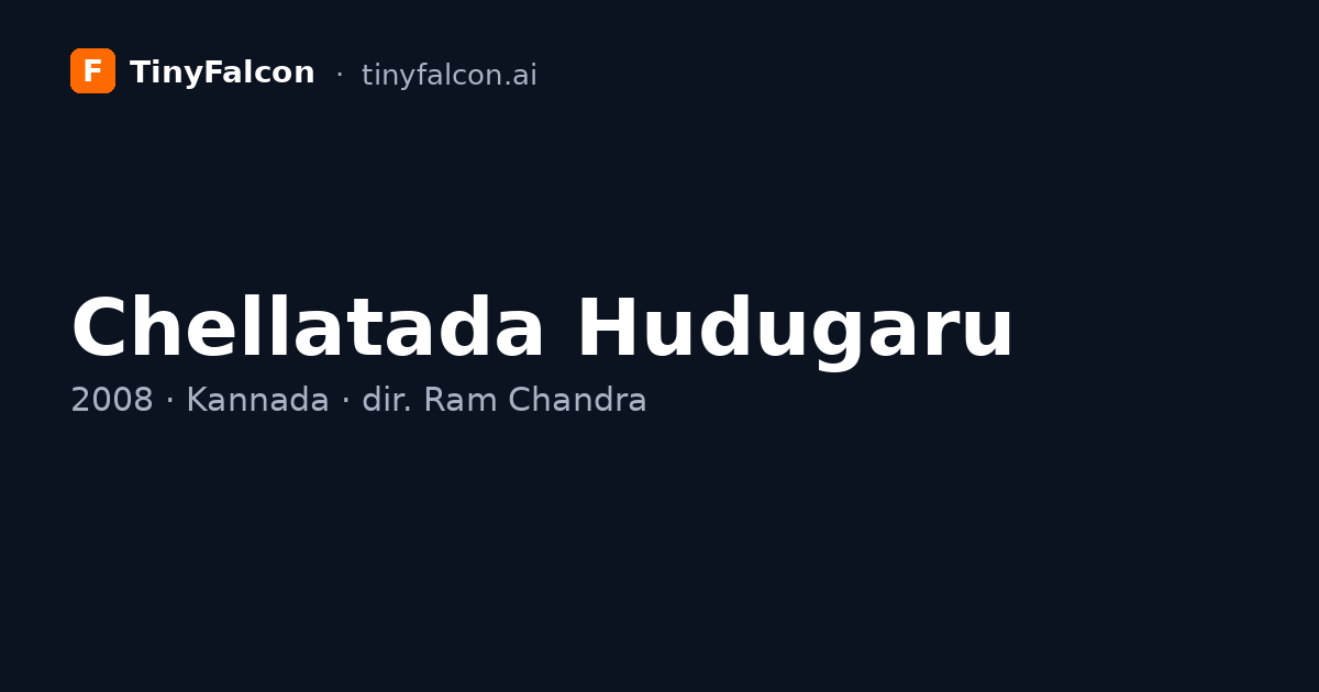 Chellatada Hudugaru