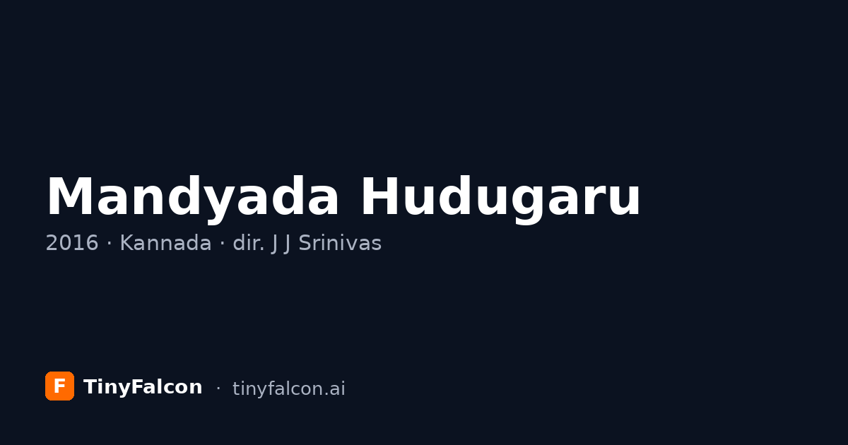 Mandyada Hudugaru