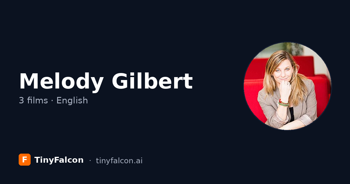 Melody Gilbert