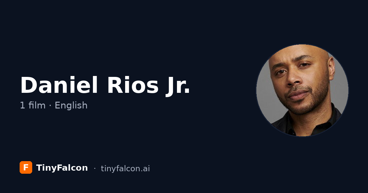 Daniel Rios Jr.