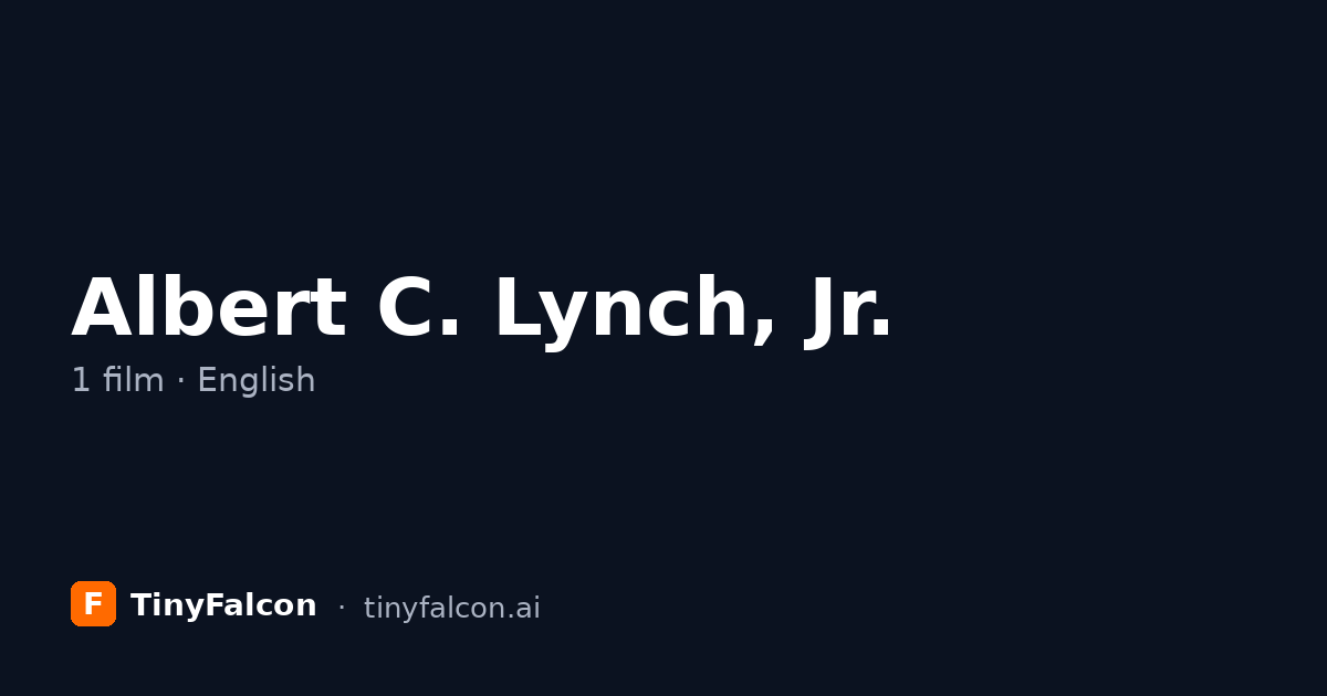 Albert C. Lynch, Jr.
