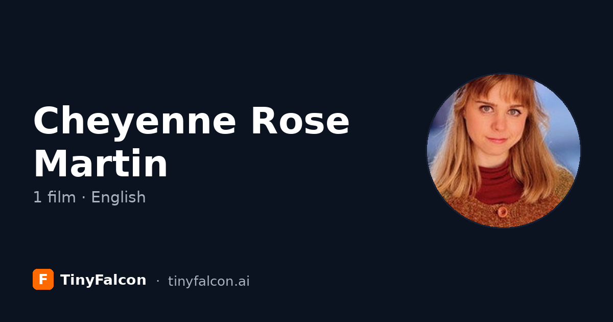 Cheyenne Rose Martin