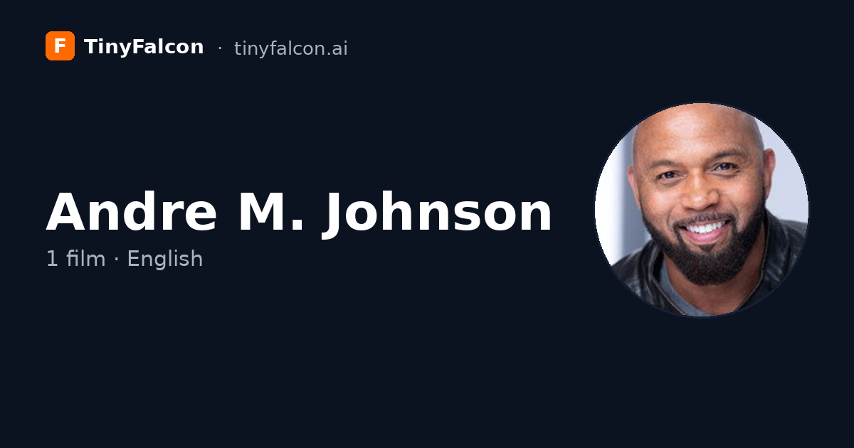Andre M. Johnson