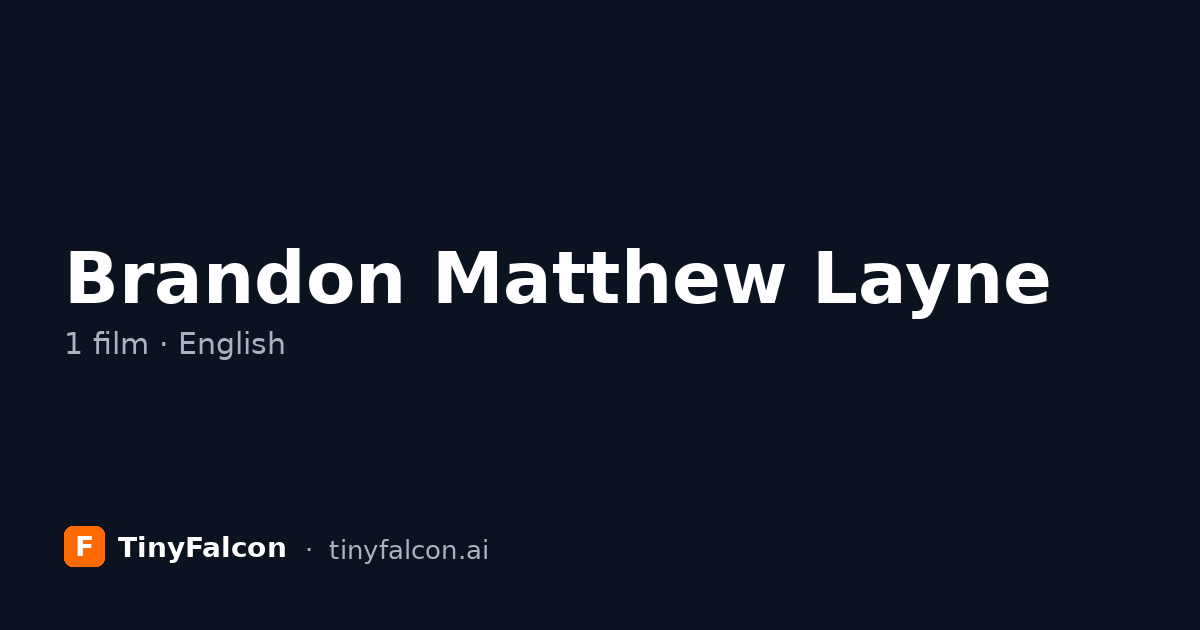 Brandon Matthew Layne