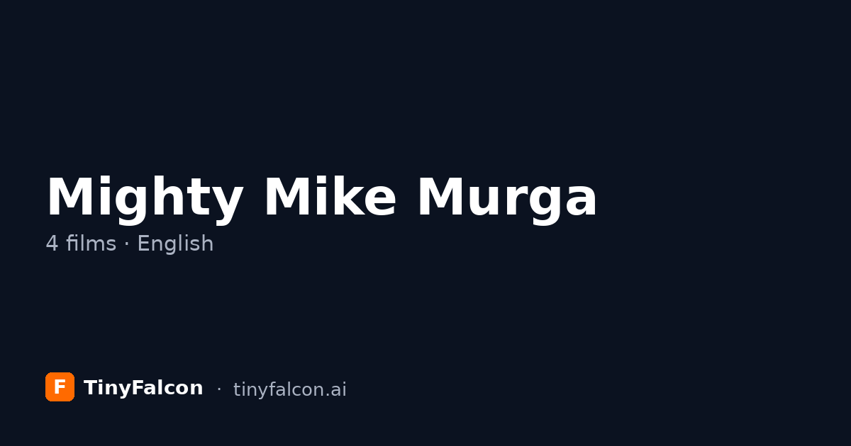 Mighty Mike Murga