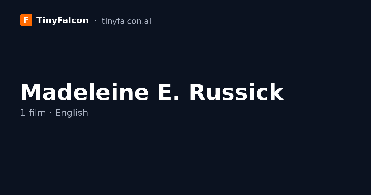 Madeleine E. Russick