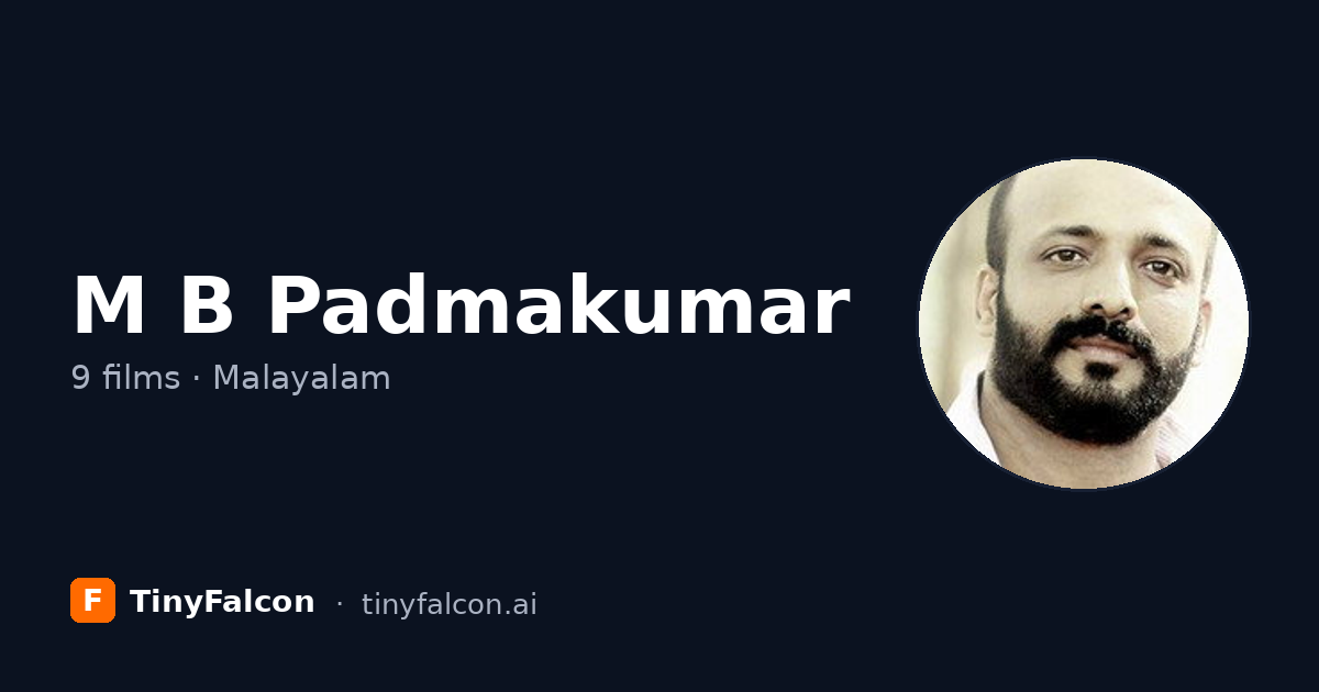 M B Padmakumar