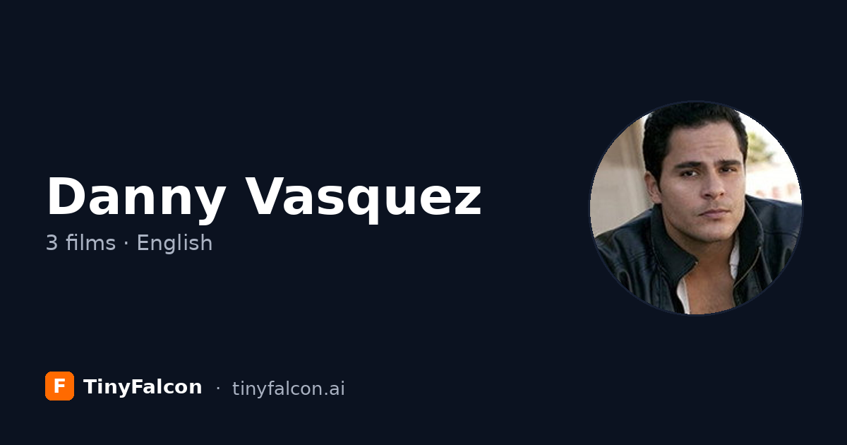 Danny Vasquez