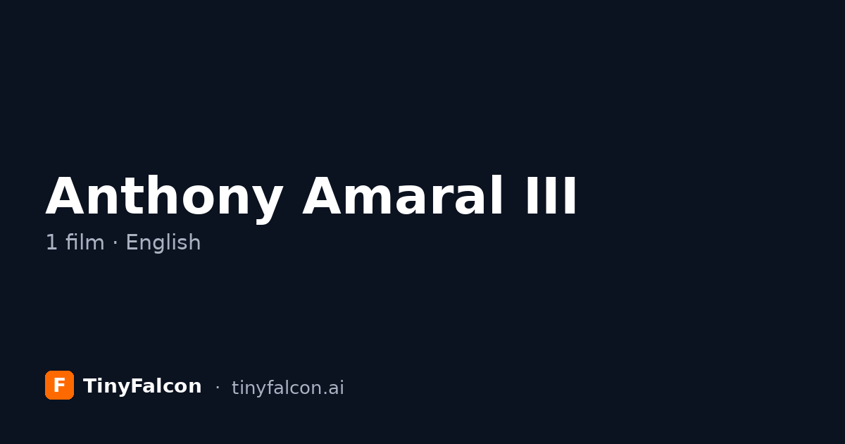 Anthony Amaral III