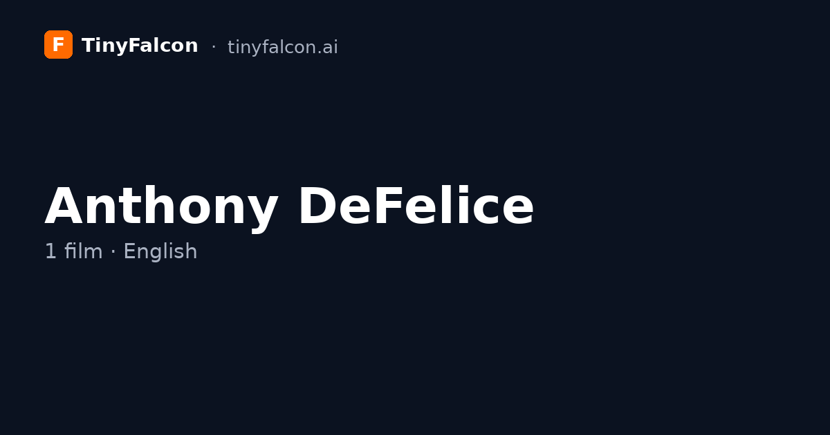 Anthony DeFelice