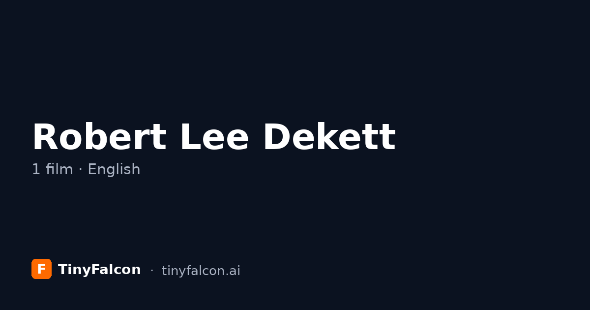 Robert Lee Dekett
