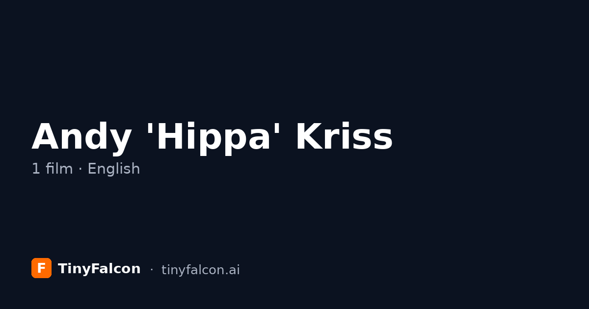 Andy 'Hippa' Kriss