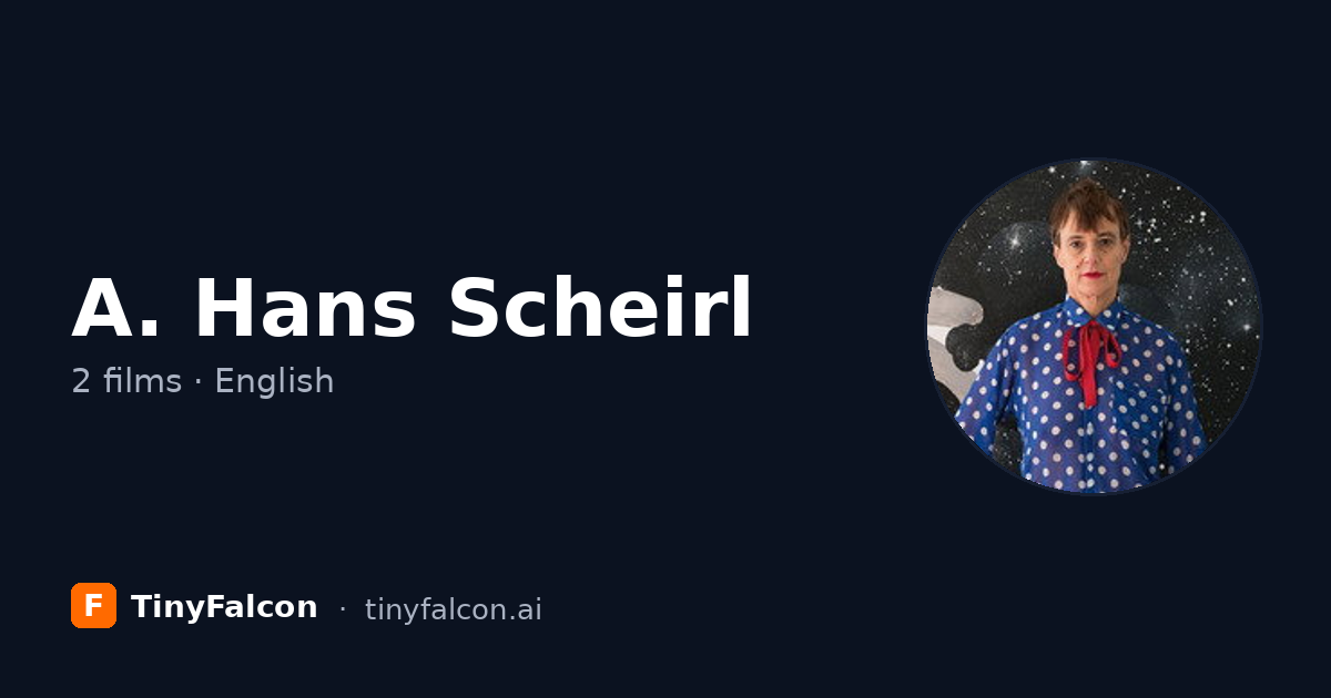A. Hans Scheirl