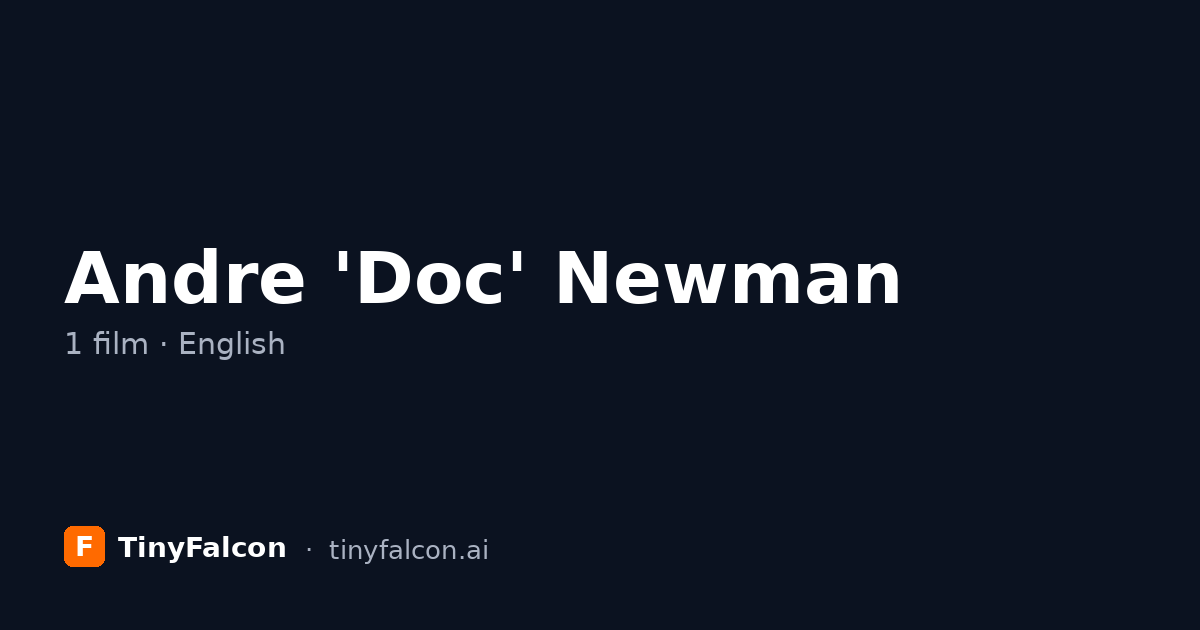 Andre 'Doc' Newman