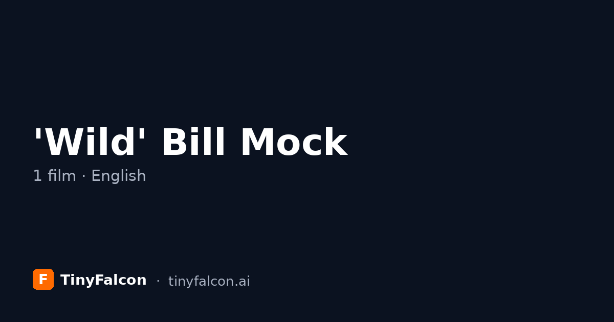 'Wild' Bill Mock
