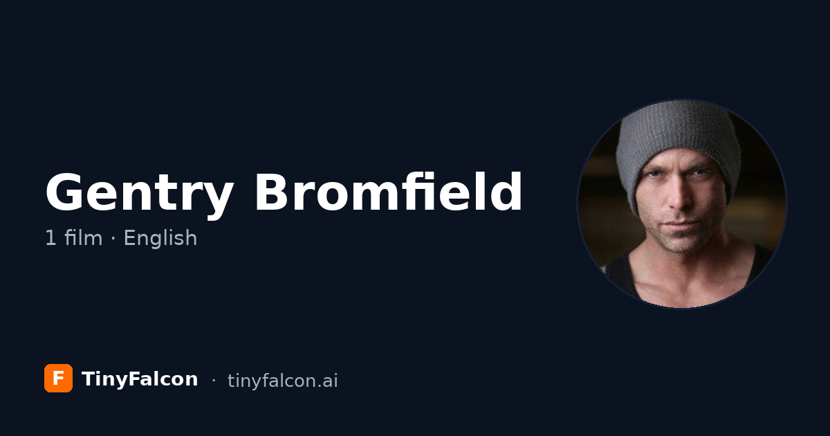 Gentry Bromfield