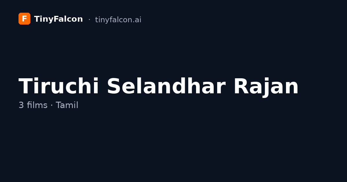 Tiruchi Selandhar Rajan