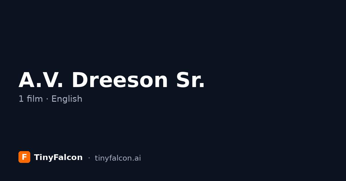 A.V. Dreeson Sr.