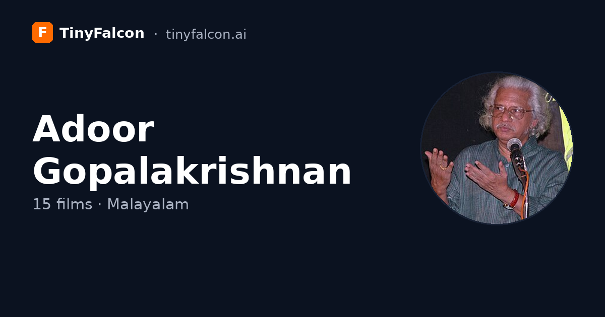Adoor Gopalakrishnan