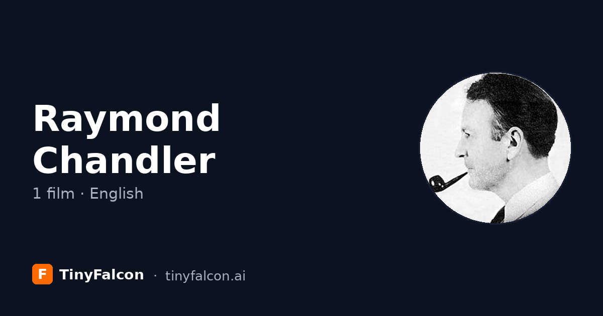 Raymond Chandler